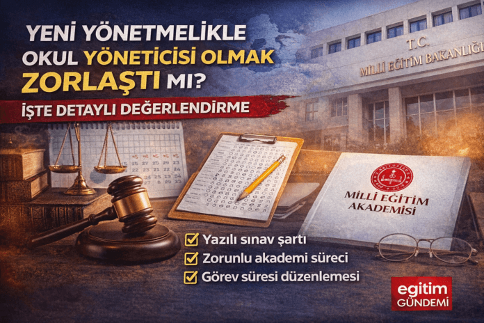 okul yöneticisi olmak zorlaştı mı