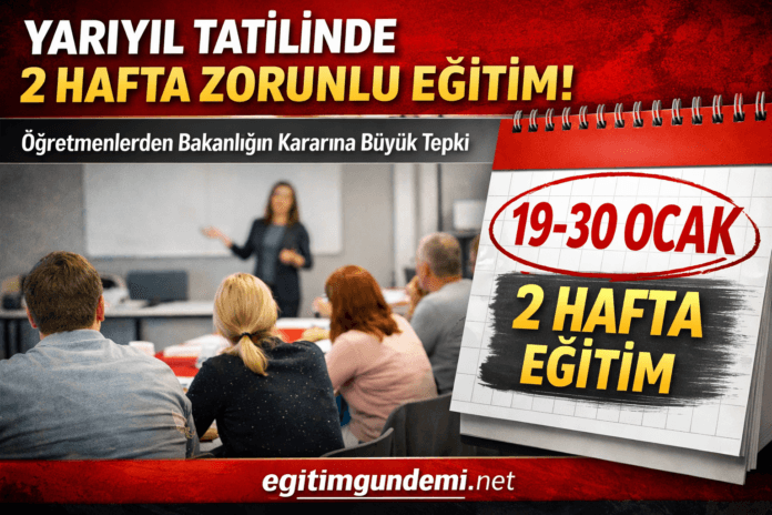 yarıyıl tatili seminer programı 2 hafta sürecek