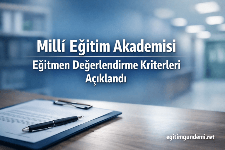 MEB Akademisi Eğitmen Alım Kriterleri 2026 Açıklandı